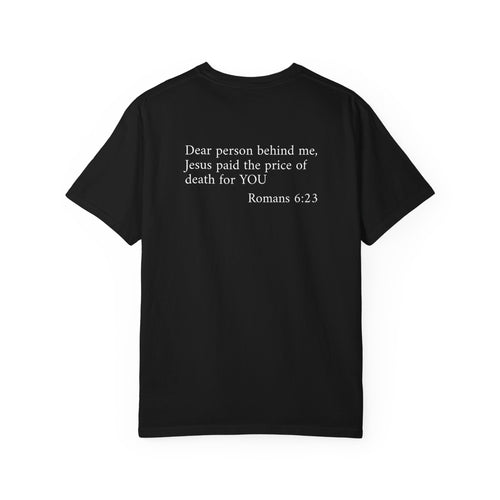 "Jesus is enough" Garment-Dyed T-shirt